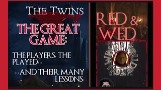 The Great Game: Unofficial #GoT MINISODE | A Red Wedding & End of the King of the North