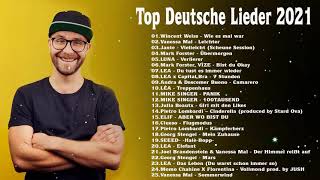 Vanessa Mai , Mark Forster , LEA, Capital Bra , Wincent Weiss || TOP DEUTSCHE LIEDER 2021 #1