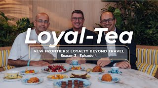 Loyal-Tea with Mehdi Hemici, Ravindra Bhagwanani & David Canty – Episode 4