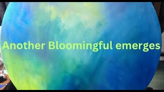 Another Bloomingful emerges