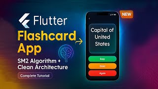 Build a Complete Flutter Flashcard App with Smart Spaced Repetition (SM2 Algorithm) - Full Tutorial