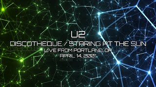 U2 DISCOTHEQUE / STARING AT THE SUN LIVE ELEVATION TOUR PORTLAND, OR April 15, 2001 Enhanced audio