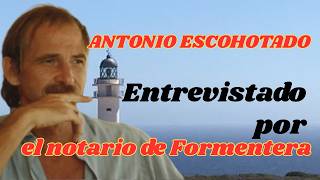 Escohotado, interviewed by his Ibiza notary about his life's work (LEDC). Ràdio Illa 2013