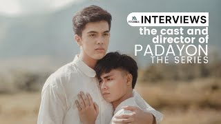 PADAYON THE SERIES INTERVIEW | PsychoMilk Talks to the Cast and Director