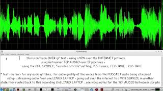 TCP audio OVER IP - OPUS Codec, FEC=true, PLC=true, Variable Bit Rate, Opus Frames=2.5, LIVE demo