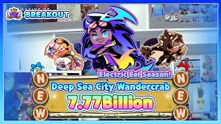 [Breakout] Wandercrab - Electric Eel Season! | New Combi & FullRun | 7.77 Billion
