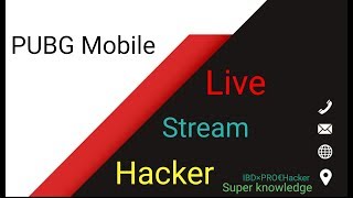 Pubg Mobile Live Stream Hacker / Fly car / Long Jump / Fast speed / Aim bot / magic bullet