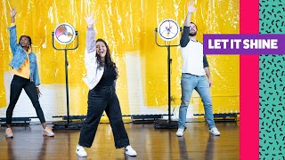 Let It Shine (Dance Motion Video)