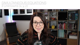 Simultaneous Equations – 3 Unknowns (x, y, z) | GCSE Further Maths
