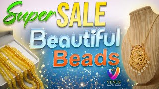 Super Sale Beautiful Beads || Venus Gem Testing Lab || WA 8074535987