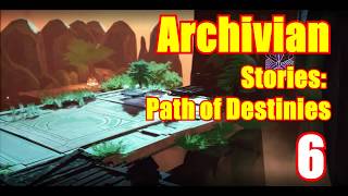 Archivian - Stories:The Path of Destinies
