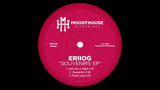Eriiog - Let's Do It Right (MoodyHouse)