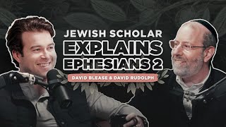 One New Man: Messianic Jewish Scholar Explains Ephesians 2, with David Rudolph & David Blease