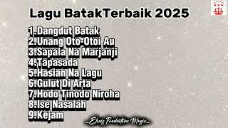 Lagu-Lagu Batak Terbaik 2025 (Lagu Batak Terhits)