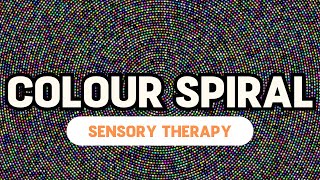 Colour Spiral and Relaxing Music || Autism Sensory Therapy
