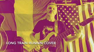 Long train running Cover ( Doobie brothers)