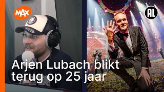 ARJEN LUBACH zit 25 jaar in het vak en BLIKT TERUG I Villa VdB