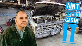 Ain't got no gas in it.  Let's find out why Creampuff isn't getting any gas.