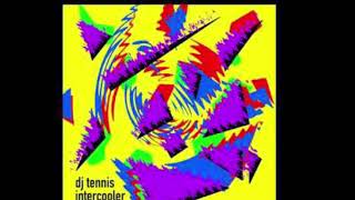 Intercooler - DJ Tennis