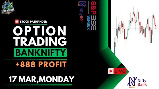 Live Bank Nifty Option Trading 📈 | 17 MAR 2025 | Intraday Trading by Stock Pathfinder