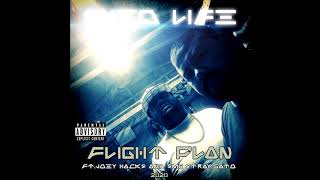 Shed Life - Flight Plan (ft. Joey Hacks & SMG Stray Gato)
