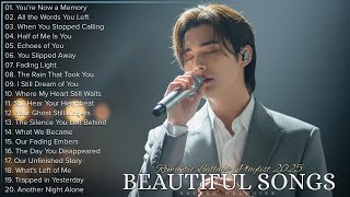 Beautiful Sad Love Songs 2025 🎵 | Heartfelt & Easy-Listening Lyrics Songs | Emotional Love Ballads