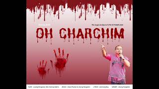 CHARCHIM PRISEK || Chikimo Official Song || Litsong Rongphar.🥹🙏