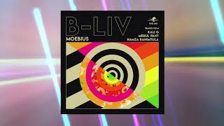 Moebius (Mehul Pant Remix) - B-Liv, Mehul Pant