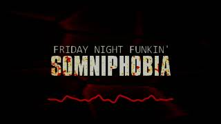 FNAF: SOMNIPHOBIA - Disconnected (Menu)