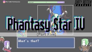 Fate of the Algo System—Phantasy Awaits! [Part 005]