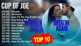 C u p o f J o e 2023 MIX ~ Top 10 Best Songs ~ Greatest Hits ~ Full Album