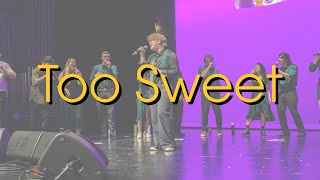 Too Sweet | Mixed Emotions (Hozier A Cappella Cover)