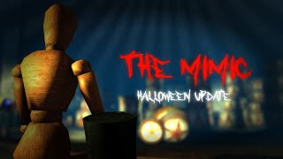 The mimic Halloween update new sneak peek!