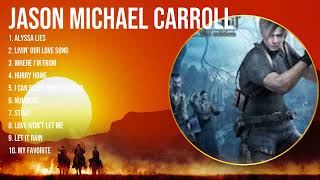J A S O N   M I C H A E L   C A R R O L L  Greatest Country Music Playlist 2024 ~ J A S O N   M