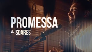 Promessa - Eli Soares - [COVER]
