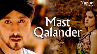Mast Qalander |  Breakthrough | Himmat Singh | Nupur Audio | latest punjabi songs