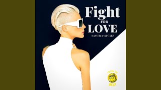 Fight for Love (Dj Global Byte Mix)