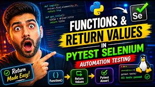 Functions and Return Values in Pytest | Automation Framework Basics
