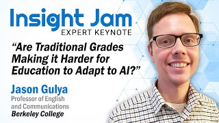 🔵Are Traditional Grades Making it Harder for Education to Adapt to AI? | Keynote with Jason Gulya