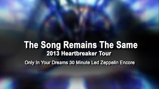 Heart & Jason Bonham- The Song Remains The Same