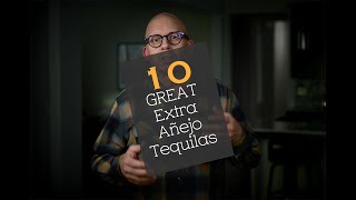 10 Great Extra Añejo Tequilas in 2026