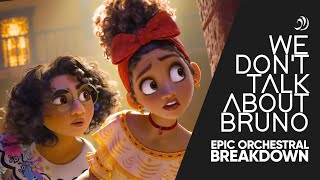 [INSTRUMENTS BREAKDOWN] We Don't Talk About Bruno - EPIC MAJESTIC VERSION