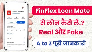 Finflex loan app real or fake!! Finflex loan app se loan kaise le!! Finflex loan app review!! 