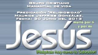 Maurice Jeffries González "LA RELIGIOSIDAD"
