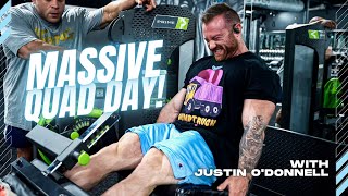 MASSIVE QUAD WORKOUT! WITH JUSTIN O'DONNELL! #bodybuilding #legday #workout