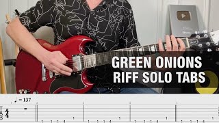 Green Onions Guitar Riff & Solo Lesson (With TAB) – Sound Like Steve Cropper