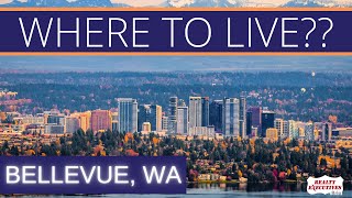 Top 5 neighborhoods in Bellevue, WA. Where to live??