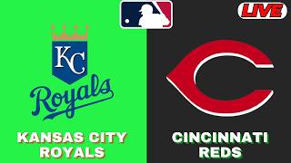 🔴LIVE : Cincinnati Reds Vs Kansas City Royals | MLB 2026 | MLB Live Baseball Score