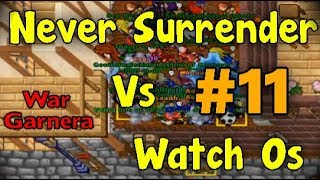 TIBIA WAR GARNERA "NEVER SURRENDER VS WATCH OS" #11