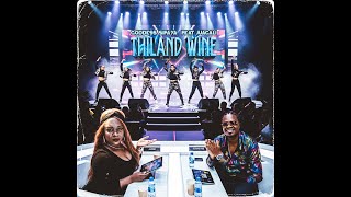 THILAND WINE   GODDESS SIFAYA FT JUA CALI